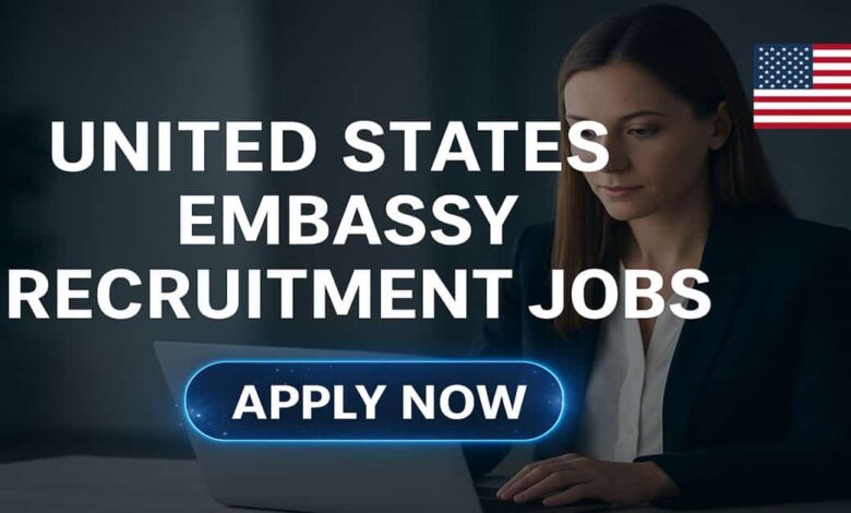 United States Embassy Recruitment Jobs