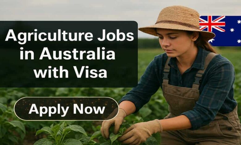 Agriculture Jobs in Australia with Visa