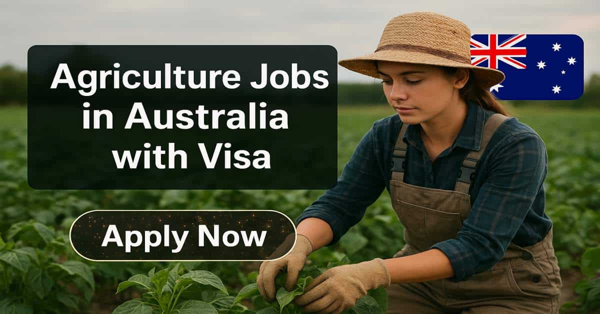 Agriculture Jobs in Australia with Visa
