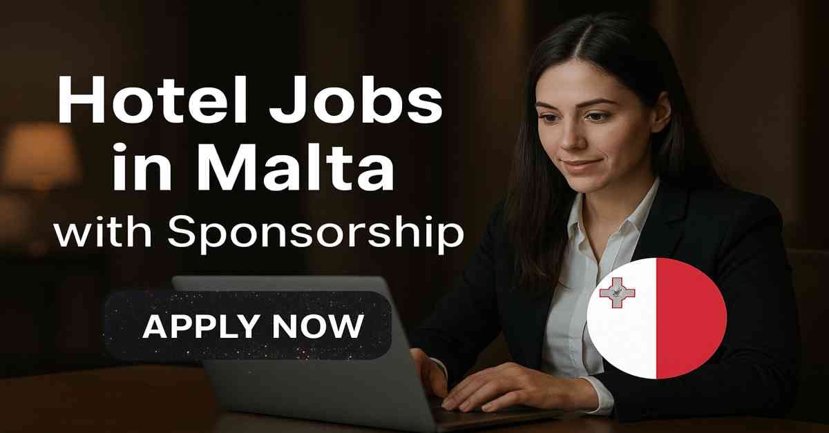Hotel Jobs in Malta with Sponsorship
