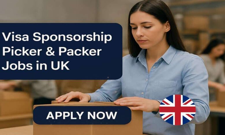 Visa Sponsorship Picker & Packer Jobs in UK