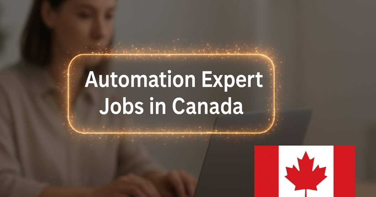Automation Expert Jobs in Canada